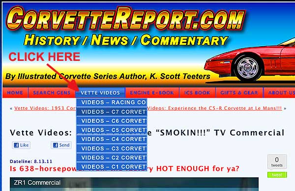 SPECIAL ANNOUNCEMENT!!! CorvetteReport.com’s NEW “Vette Videos” Feature!!!