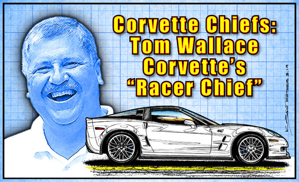 Corvette Chiefs, Pt. 4 of 5 – Tom Wallace, Racer C6 Chief Engineer