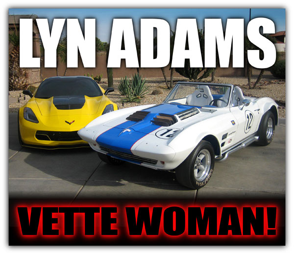 Philadelphia Gal, Lyn Adams: VETTE WOMAN!