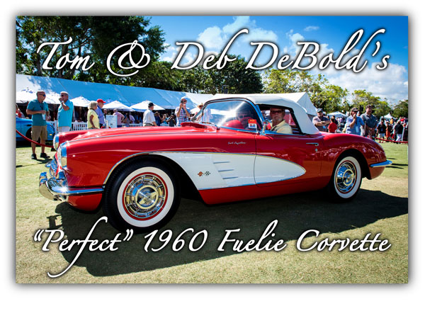 Tom & Deb DeBold’s PERFECT 1960 Fuelie Corvette