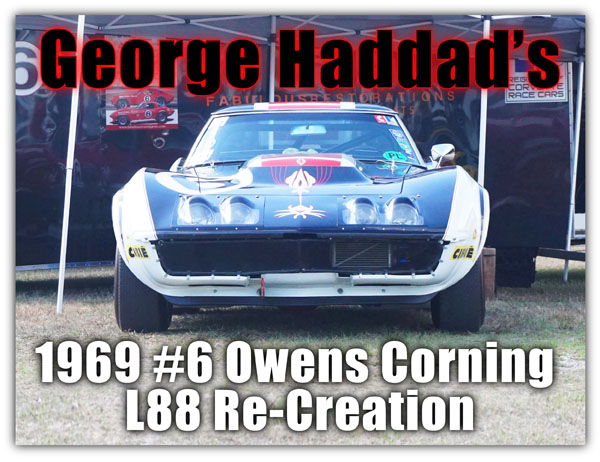 George Haddad; Corvette Re-Creation Maker, Pt. 1