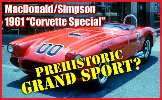 The Mystery of the MacDonald/Simpson 1961 Corvette Special