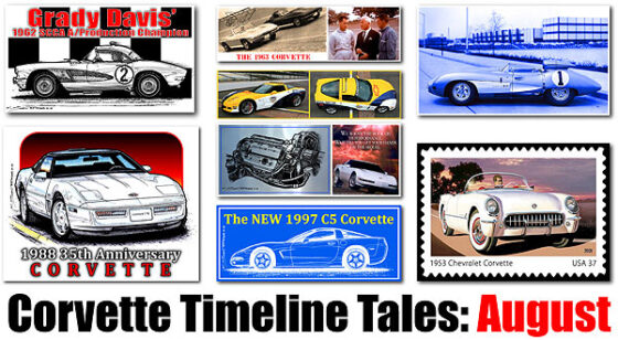 Corvette Timeline Tales – August