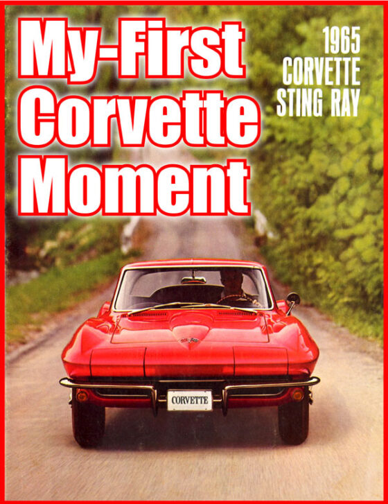 My First Corvette Moment