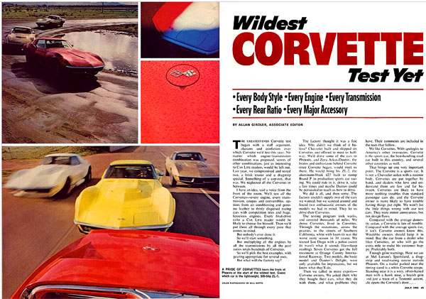 In 1969, Car Life Magazine road tested every engine version available in the 1969 Corvette. Their guest star was Corvette Chief Engineer, Zora Arkus-Duntov.
