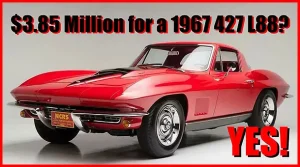 $3.85 million for a 1967 L88 C2 Corvette.
