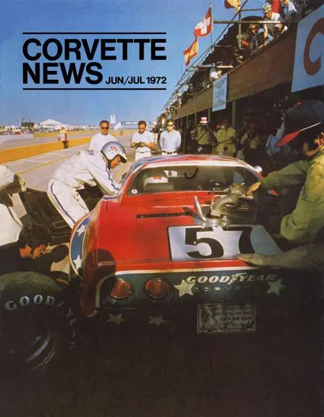 Corvette News magazine honored the Heinz & JOhnson 1972 6 Hours of Daytona GT Class win by putting the Rebel Corvette on the cover of the June/July 1972 issue of Corvette News.